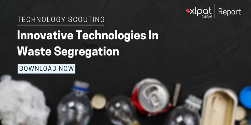 XLPAT_Labs's tweet photo. Technology Scouting Report - Innovative Technologies In Waste Segregation
Download Now: https://t.co/7bm4skDt9B

#technologytrends #TechnologyScouting #report #freestuff #technology https://t.co/OYS3WJRTxz