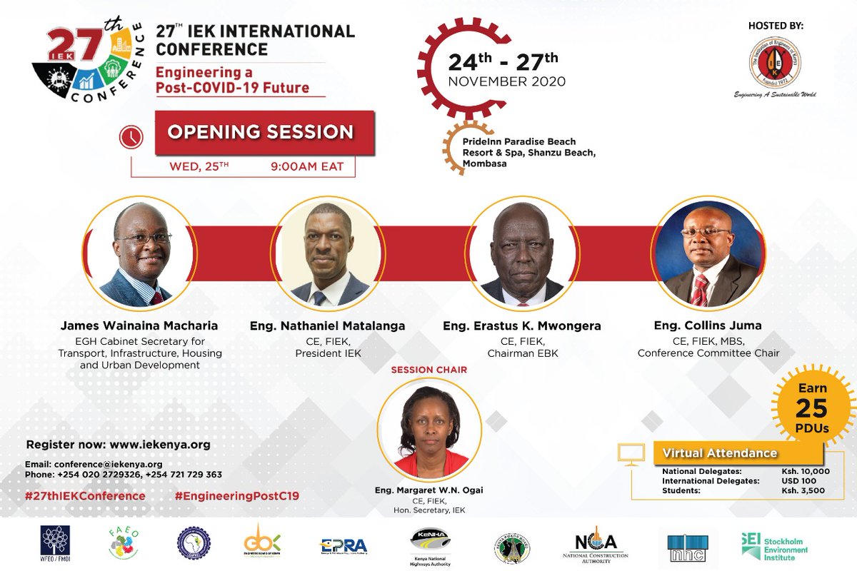 TheIEK's tweet photo. CS @JamesMacharia_, @EngMatalanga, Eng Erastus Mwongera & Eng Collins Juma will be speaking at the official opening of the #27thIEKConference.
Chair: @Eng_MaggieOgai
PrideInn Paradise Beach Resort & Online
Nov 24 - 27, 2020
Reg: https://t.co/FrDWwgn08H
#BuiltEnvironmentC19 https://t.co/MfQpo4Xddm
