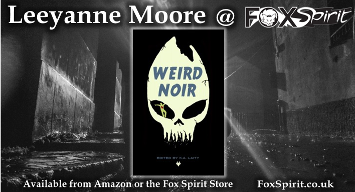 FoxSpiritBooks's tweet photo. Skulk Spotlight: @LeeyanneMoore / @KettleMacaulay 
Author Leeyanne Moore can be found in our Weird Noir anthology with her story 'Wonder Woman Walks into a Bar'... https://t.co/3l5AEkDRme