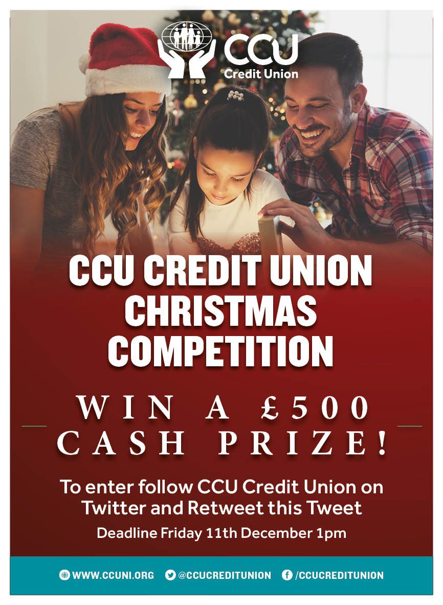 CCUCreditUnion's tweet photo. CCU CREDIT UNION CHRISTMAS COMPETITION!

WIN A £500 CASH PRIZE!!!

To Enter Follow CCU Credit Union on Twitter and Retweet this Tweet https://t.co/B2yyTw91PU