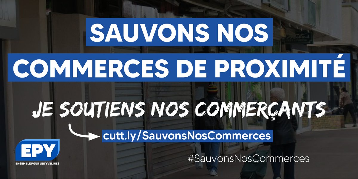 🔴Yvelines : #SauvonsNosCommerces🤝

Dans la continuité des démarches entreprises par de nombreux élus locaux, nous demandons au Gouvernement de permettre la réouverture de nos commerces de proximité.

🚀Apportez votre soutien à l'appel▶️

cutt.ly/SauvonsNosComm……

🔁Partagez🔁