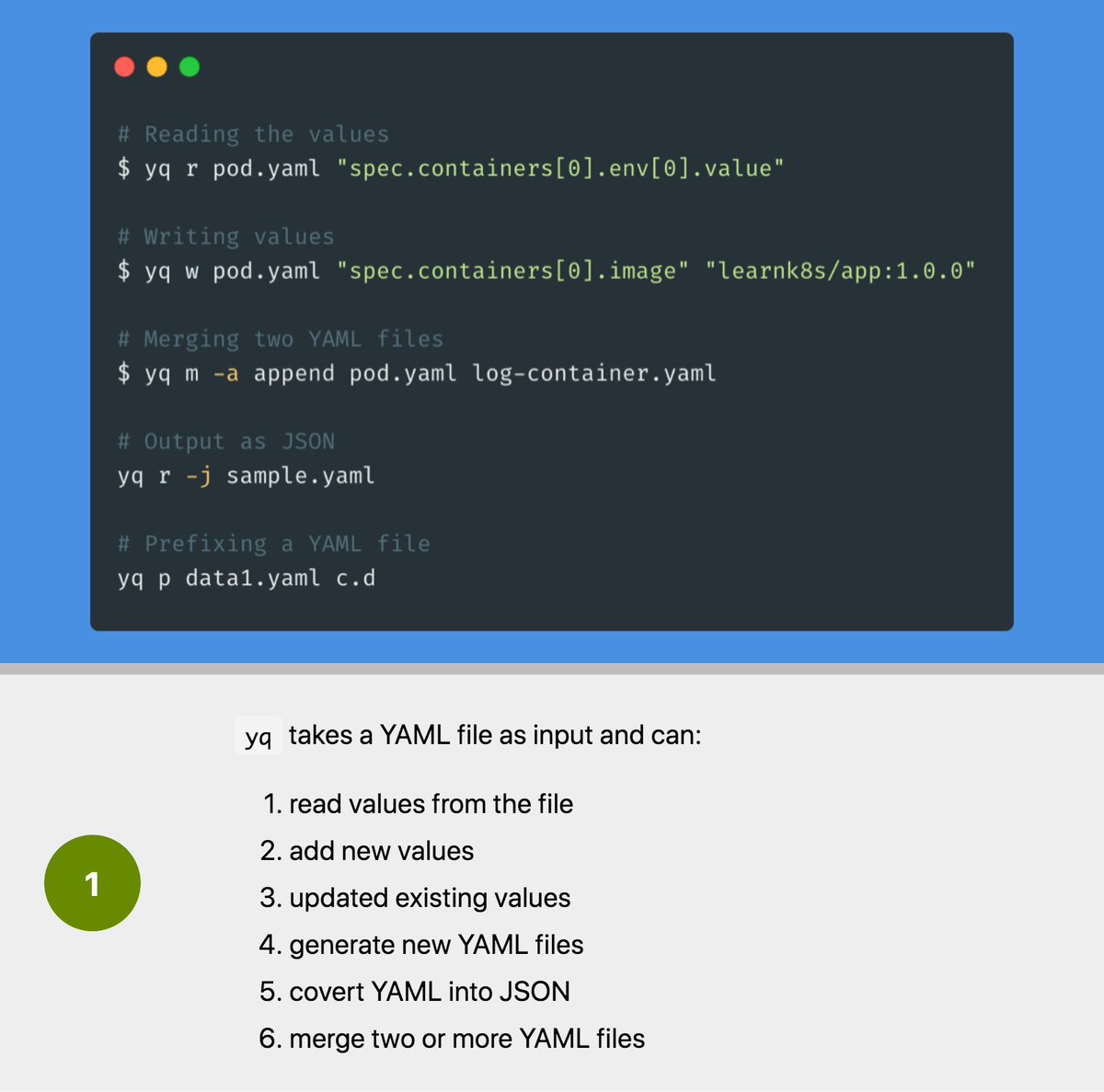 5/Is there any useful tool to edit YAML other than by hand?`yq`  https://mikefarah.github.io/yq/  is a command-line tool designed to transform YAML.It is similar to another more popular tool called `jq` that focuses on JSON instead of YAML.