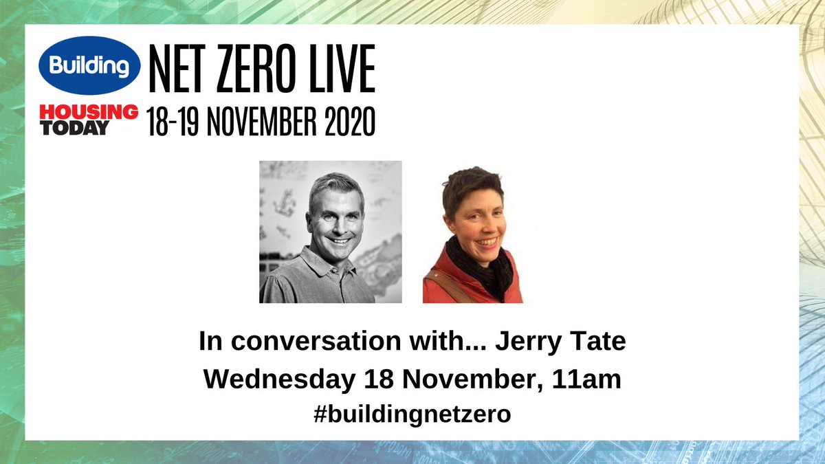 BuildingNews's tweet photo. Taking place in one hour is our opening session of Net Zero Live: @swix will interview Jerry Tate @TateHarmer; one of the UK’s leading sustainable architects working within natural environments. Join us by registering for free now: https://t.co/mit4HnHcII
#buildingnetzero https://t.co/TUtRbY0Oyk