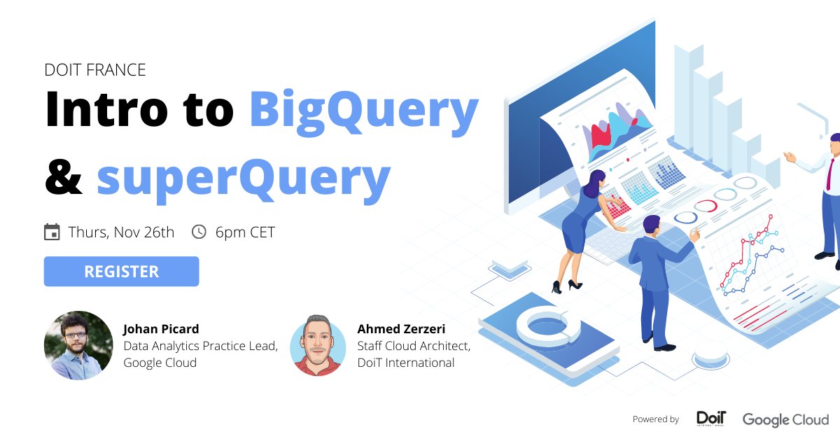doitint's tweet photo. Vous voulez savoir comment faire passer votre implémentation #BigQuery au niveau supérieur avec #superQuery? Rejoignez Johan Picard de @googlecloud & Ahmed Zerzeri de DoiT 26 nov à 18h pour notre premier Meetup en France. (Cet événement sera en Français) https://t.co/mmLuSprh5d https://t.co/bCzwj5OHIb