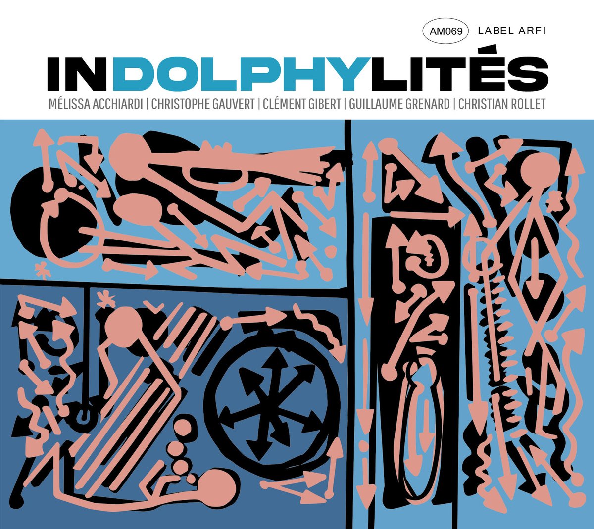 NEW ALBUM ARFI : inDOLPHYlités. Hommage et infidélites à Out to Lunch d'Eric Dolphy : soundcloud.com/arfilabel/sets…
