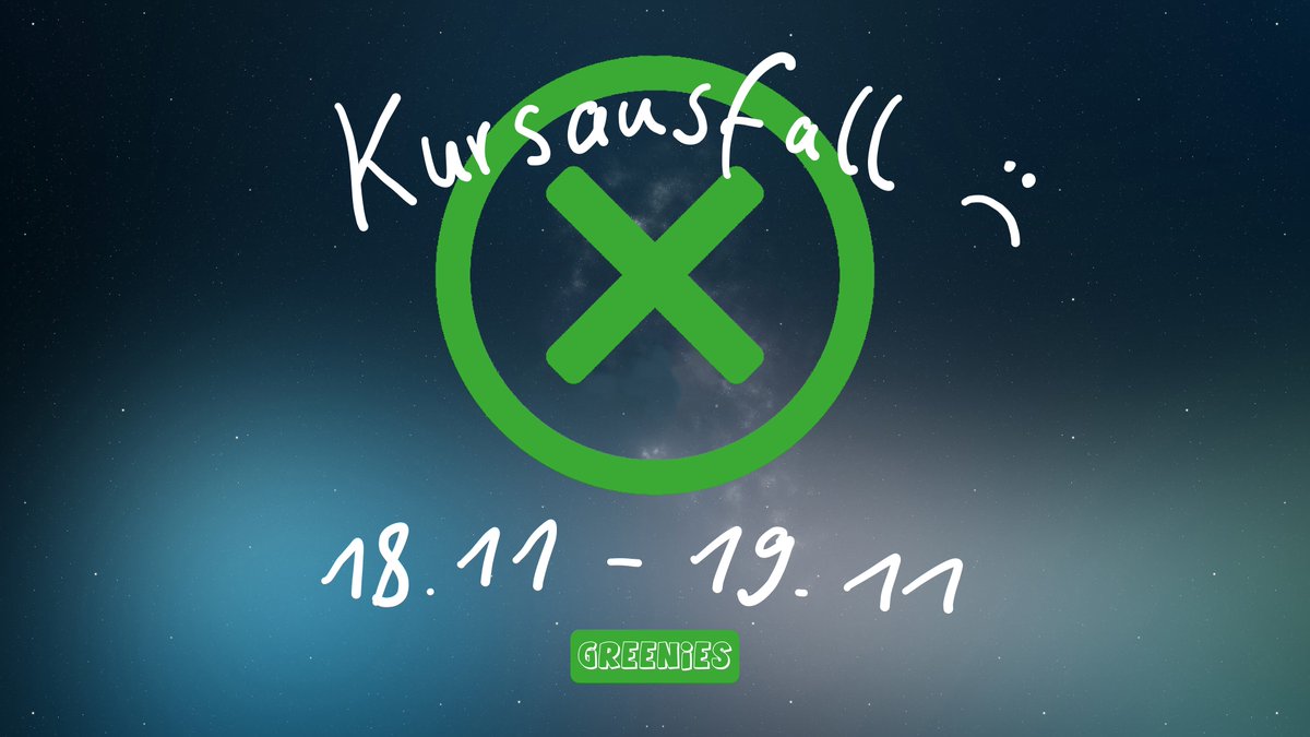 greenieverse's tweet photo. Hallo Greenies, leider müssen diese Woche alle Kurse ausfallen. Aber keine Angst, es ist nichts Schlimmes. Nächste Woche geht es wie gewohnt weiter. 😉👍 Bleibt kreativ! https://t.co/nKQifJXI4q