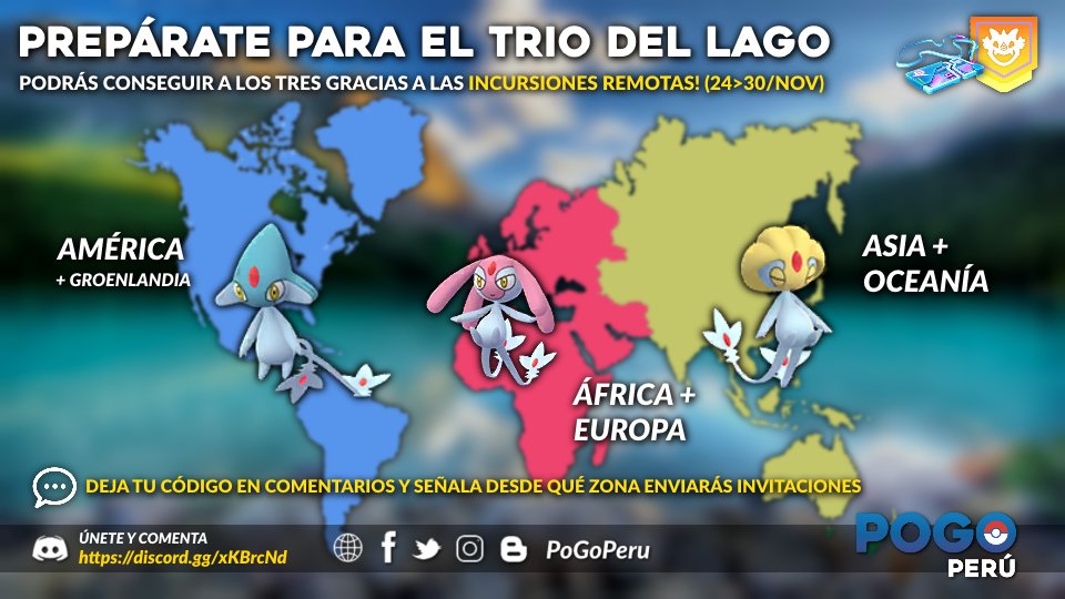 PoGoPeru's tweet photo. El 24/NOV llega el #TrioDelLago a raids en sus respectivas zonas y podrás tener a los 3 gracias a las incursiones #remotas!

👥 Quieres tener amigos de otros continentes en tu lista?

Deja tu código, indicando zona:
XXXX 🔵 = América
XXXX 🔴 = África/Europa
XXXX 🟡 = Asia/Oceanía https://t.co/pEjK7LpJeB