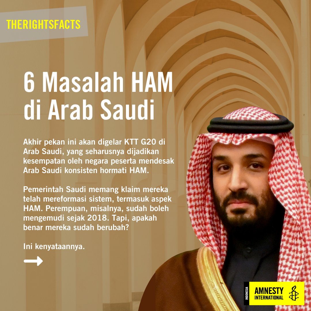 Amnesty International Indonesia No Twitter Akhir Pekan Ini Akan Digelar Forum Ekonomi Internasional Ktt G20 Di Arab Saudi Pemerintah Saudi Mengklaim Mereka Telah Mereformasi Sistem Termasuk Aspek Ham Tapi Kenyataannya Tak Sesuai