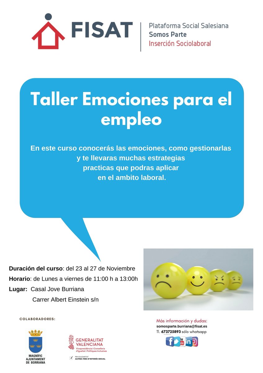fundacionFISAT's tweet photo. En Somos Parte Burriana, el próximo lunes 23 comenzaremos el taller de Emociones para el empleo #gestionemocional #empleabilidad #somosparteburriana #fisatburriana #insercionlaboral
@ajborriana @GVAinclusio @SalesianosBUR https://t.co/0n57j0LsUF