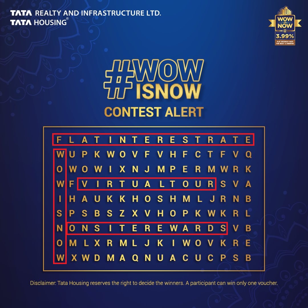 SanjayJ45449140's tweet photo. @tata_housing Here i find 4 #WowIsNow offer words in this puzzle
1. Flat Interest Rate
2. Virtual Tour
3. Non Site Rewards
4. Wow Is Now
#ContestAlert #WowIsNow
@tata_housing
#WowDiwaliIsNow
TAGGING
@abha_mishra19
@HetalWadhan
@Sheetukankariy1 https://t.co/LYhcgyDS7o