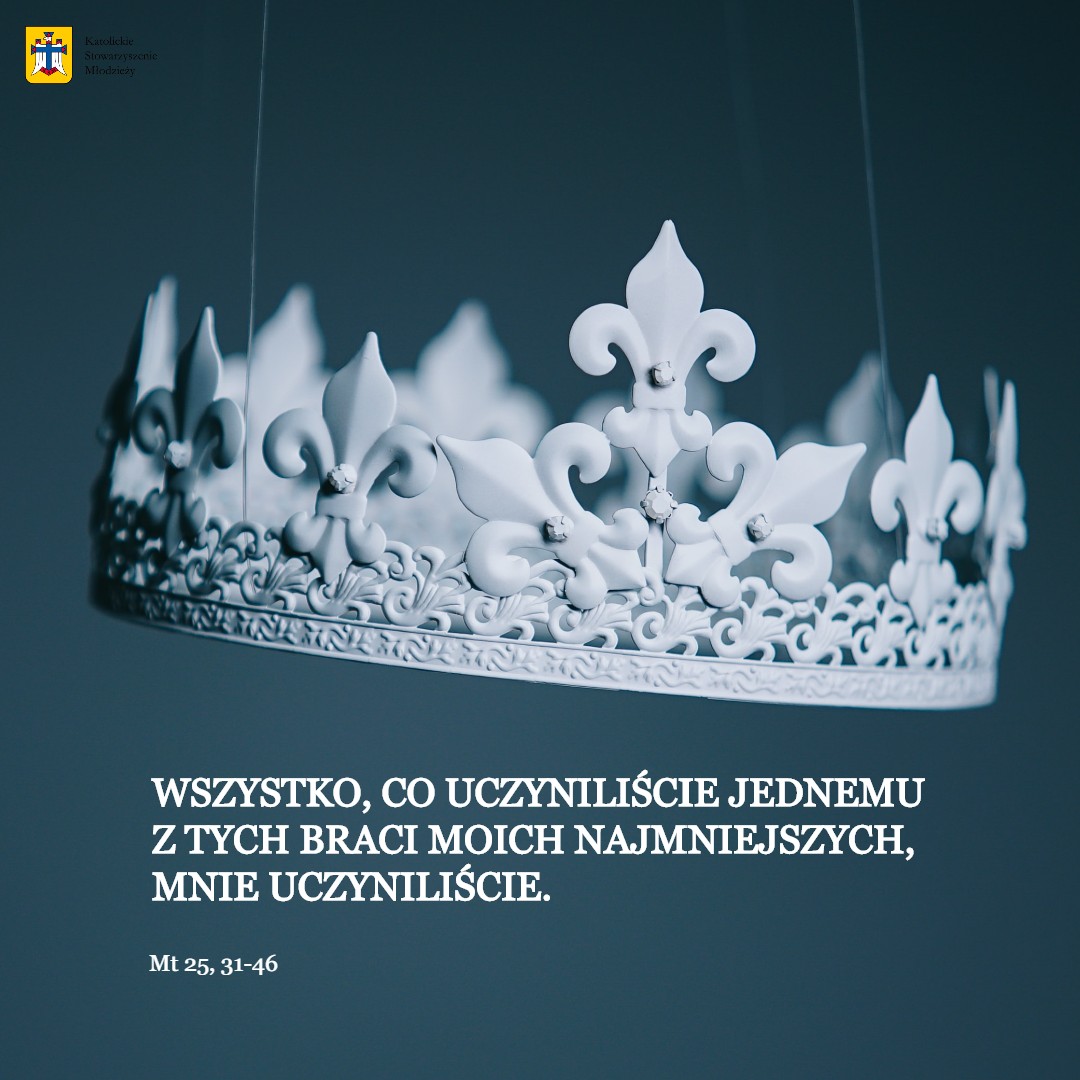 📖 Dziś Uroczystość Chrystusa Króla Wszechświata - Patronalne Święto #KSM.

Pamiętajmy w naszych modlitwach o tych młodych, którzy dziś składając przyrzeczenie, wstępują w szeregi Stowarzyszenia. 

#BibliaNaDziś