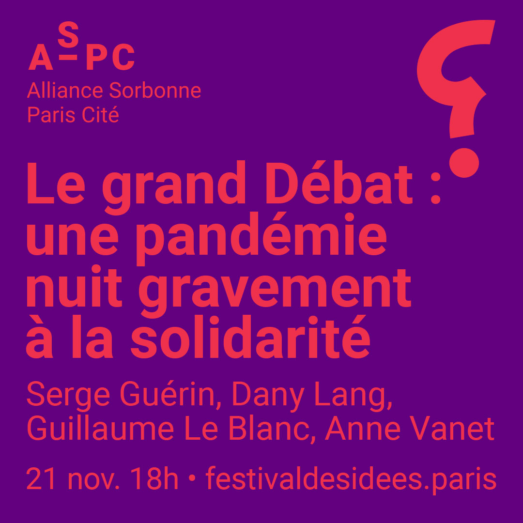 FdiParis's tweet photo. Une #pandémie renforce-t-elle ou affaiblit-elle la #solidarité? Participez au Grand Débat avec @Guerin_Serge @INSEEC_MScMBA, @langdany @univ_spn, Guillaume le Blanc &amp; @anne_vanet @Univ_Paris
▶️En direct sur https://t.co/qSD7kR3Mkp
👉Résa: https://t.co/IqOFA5Voku
#festivaldesidees https://t.co/mHsnnNM1r8