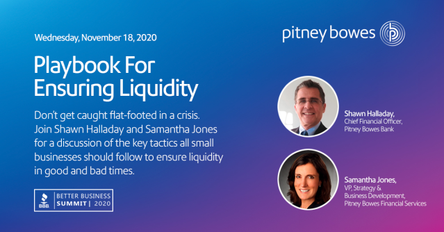 Join us virtually at the @CTBBB Summit. Samantha Jones and Shawn Halladay from <a href="/PitneyBowes/">Pitney Bowes</a> will give a presentation on the “Playbook For Ensuring Liquidity" on Nov. 18th. #BBB20 #BetterBusinessBureau #MeetMeAtTheSummit #PBemp pbi.bz/2UQrvPD