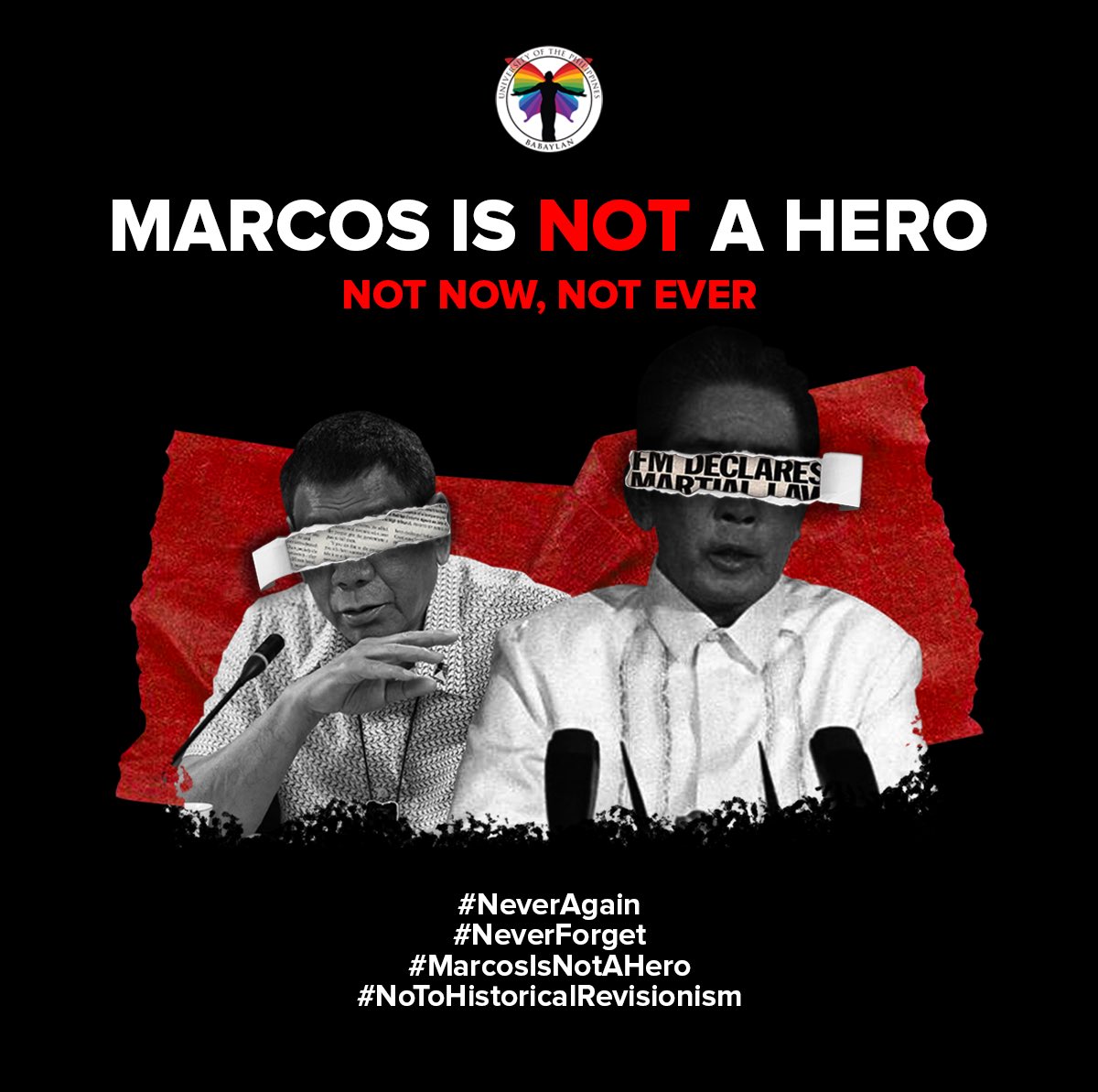 In this photo are photos of Marcos and Duterte with the text: Marcos is not a hero! Not now, not ever.