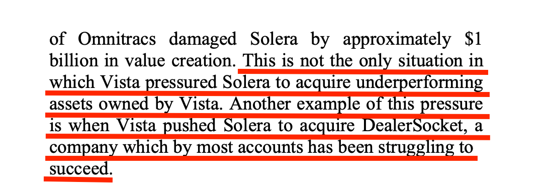 When that failed Vista tried to force Solera, the healthy company, to buy DealerSocket. After that acquisition fell apart Vista would go on to mark DealerSocket down 95%.