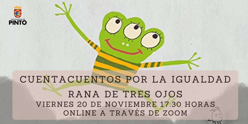 Mañana Viernes 20 vamos a contar a través de Zoom el cuento "Rana de Tres Ojos". Nuestra ranita necesita vuestra ayuda para cambiar las cosas ¿os apuntáis?
📞912483817(9:00 a 14:00h)  o ✉️controlmujer@ayto-pinto.es. 🤔+Info: bit.ly/3nrDIqd