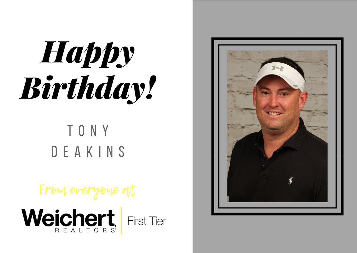 weichertft's tweet photo. 🎉We are wishing Tony Deakins a Very Happy Birthday today! Best Wishes from all of us at Weichert, Realtors - First Tier! #birthday #happybirthdaytoyou #cheers #celebrate https://t.co/wJuE93y8nP