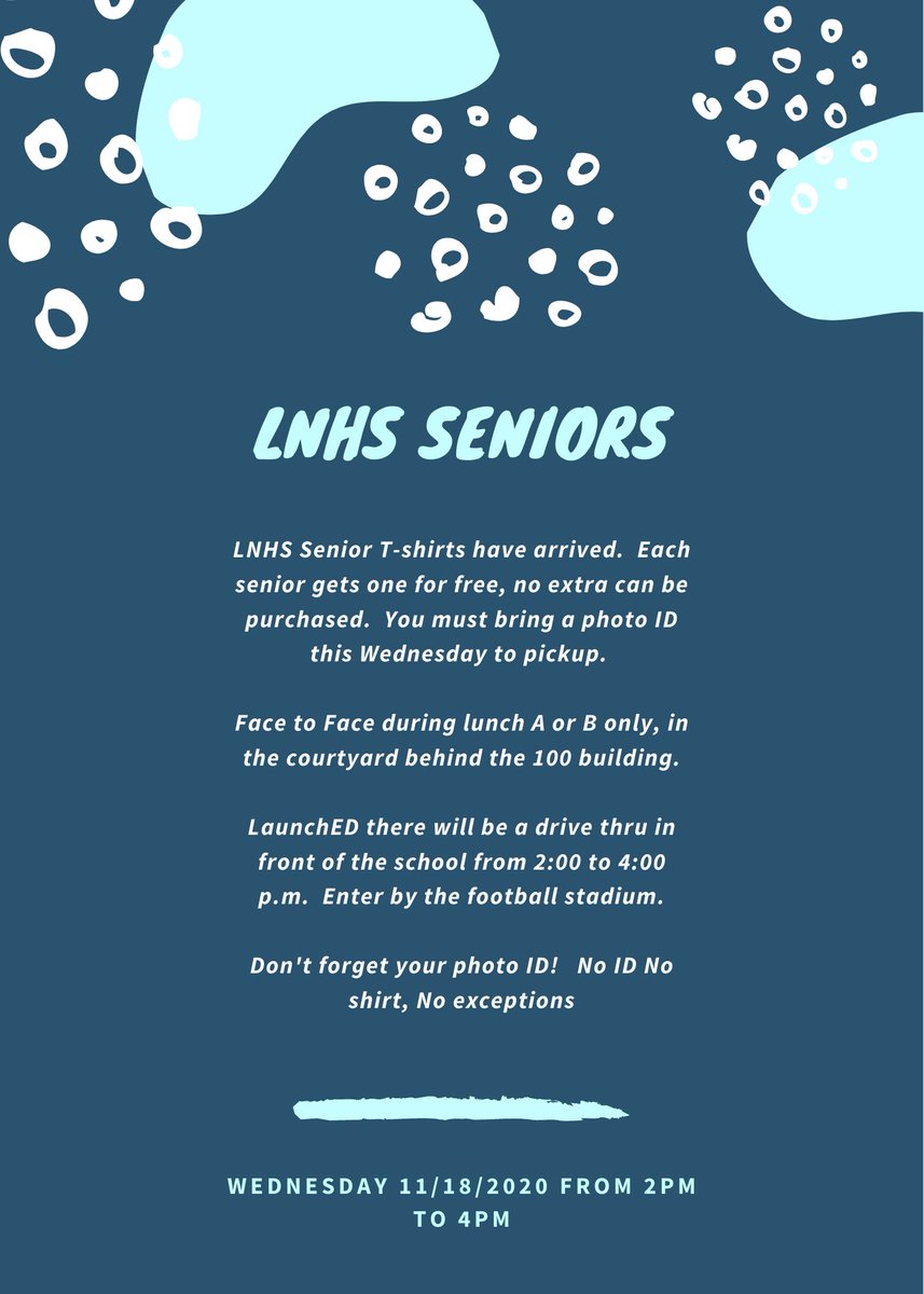 LNHS2021's tweet photo. SENIOR. SHIRTS. ARE. IN. 
Here’s how to get them: https://t.co/oHaSHwcvSK