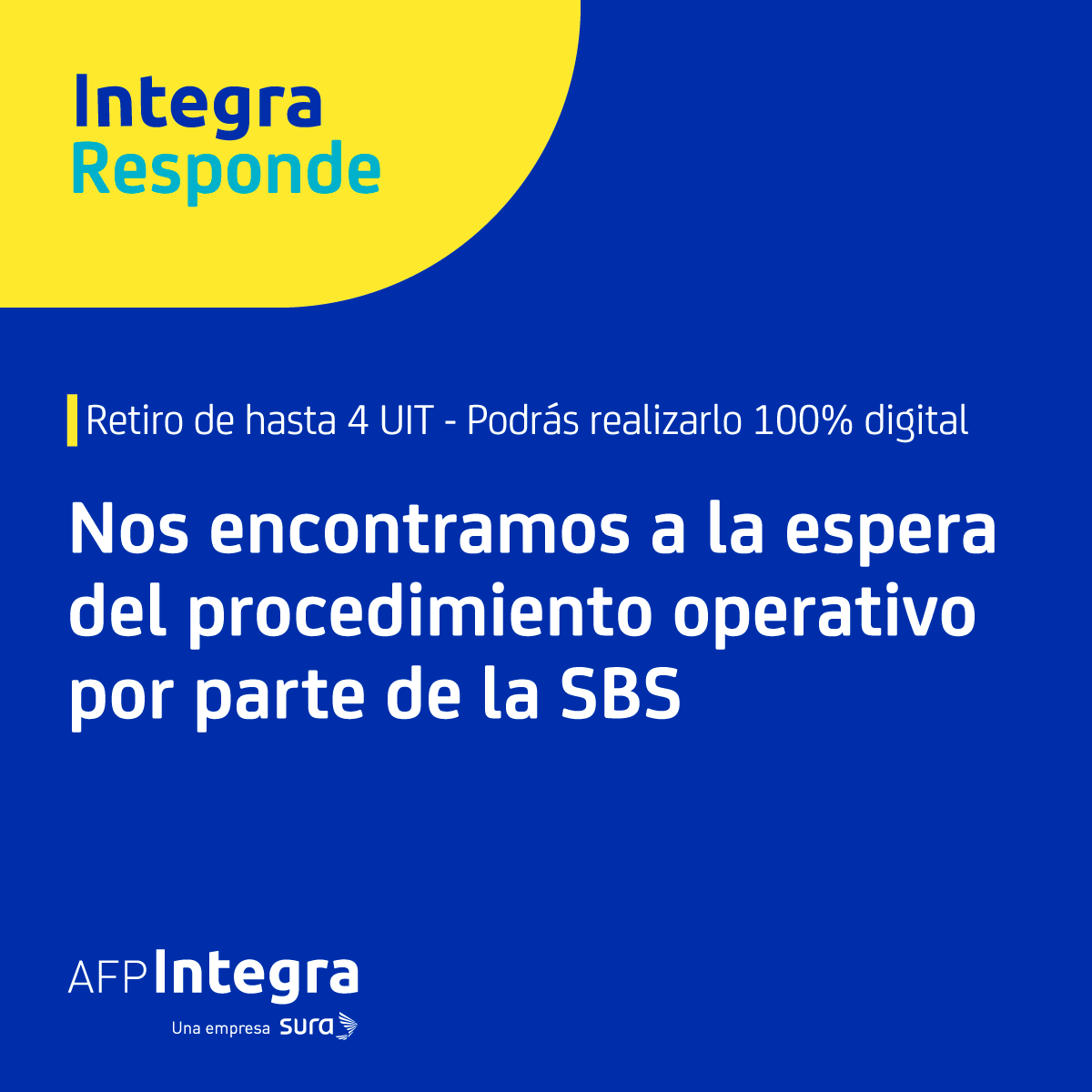 AFP_Integra's tweet photo. #IntegraResponde Sobre el retiro de hasta 4 UIT: nos encontramos a la espera del procedimiento operativo por parte de la SBS. Te mantendremos informado sobre los pasos a seguir y la fecha de inicio del trámite. https://t.co/KNP6WJiKiO