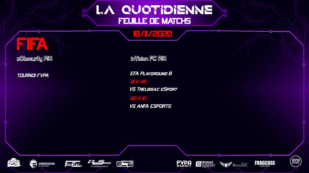 💥ANNONCE MATCHS💥

Au programme d'aujourd'hui, <a href="/xIVSxObscurity/">xDonkey_4x</a> participera au tournoi <a href="/FVPAeSport/">FVPA Esport</a> à partir de 21h.

Par la suite, <a href="/inVisionFC/">inVision FC</a> affrontera @TrelissaceSport et <a href="/anfa_efoot/">ANFA eFoot</a> sur la compétition <a href="/eSportFA_FR/">ESPORT FOR ASSOCIATIONS</a> de 21h45 à 22h45.

Bon matchs à vous.