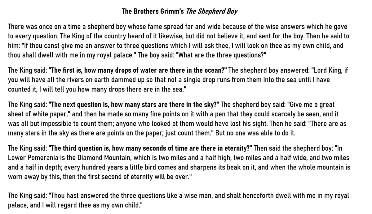 I have a deep love for this one Brothers Grimm fairytale. It's a story about the nature of uncountable things, and answering impossible questions with indirect evidence. You wouldn't know it from the paper today, but our first draft was written around the outline of the story.