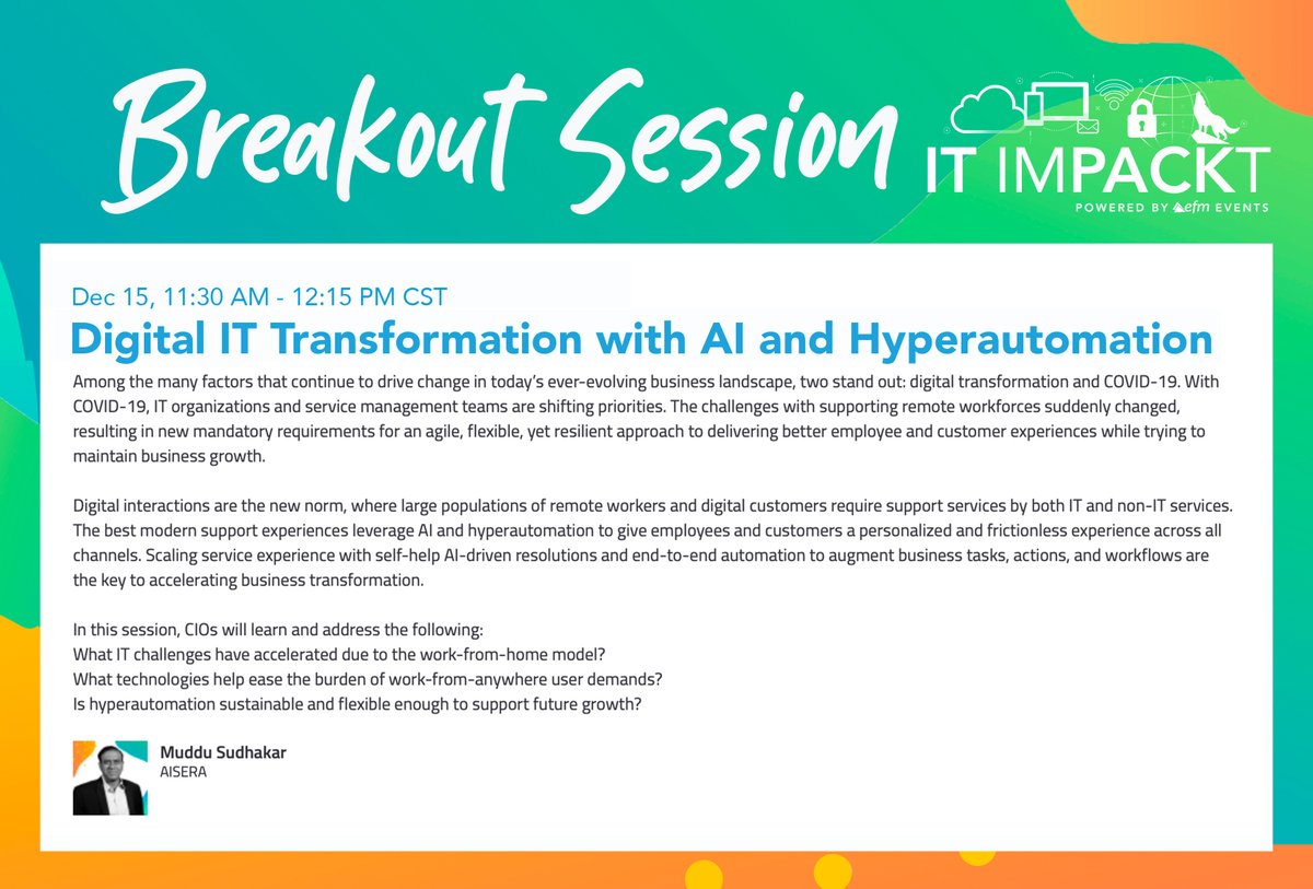 ITPack1's tweet photo. Muddu Sudhakar will be divining into "Digital IT Transformation with AI and Hyperautomation" during his breakout session at #ITIMPACKT! Learn more about this session and so many others taking place December 15th!

Register now👉🏻 https://t.co/Txb0irm1EU? https://t.co/PTRBJpsGJX
