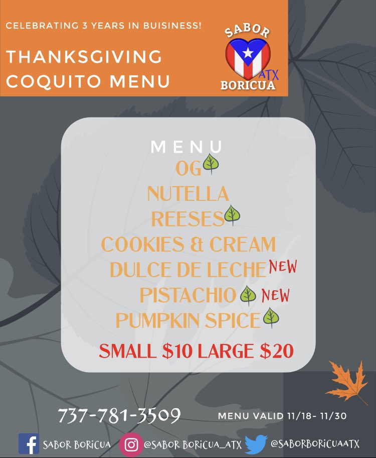 Thanksgiving menu is here! 🇵🇷😋

Get those orders in soon as we are already nearing another sell out😍

Pick up/Delivery available in Austin!

Support my small business &amp; share! 

Love you all❤️