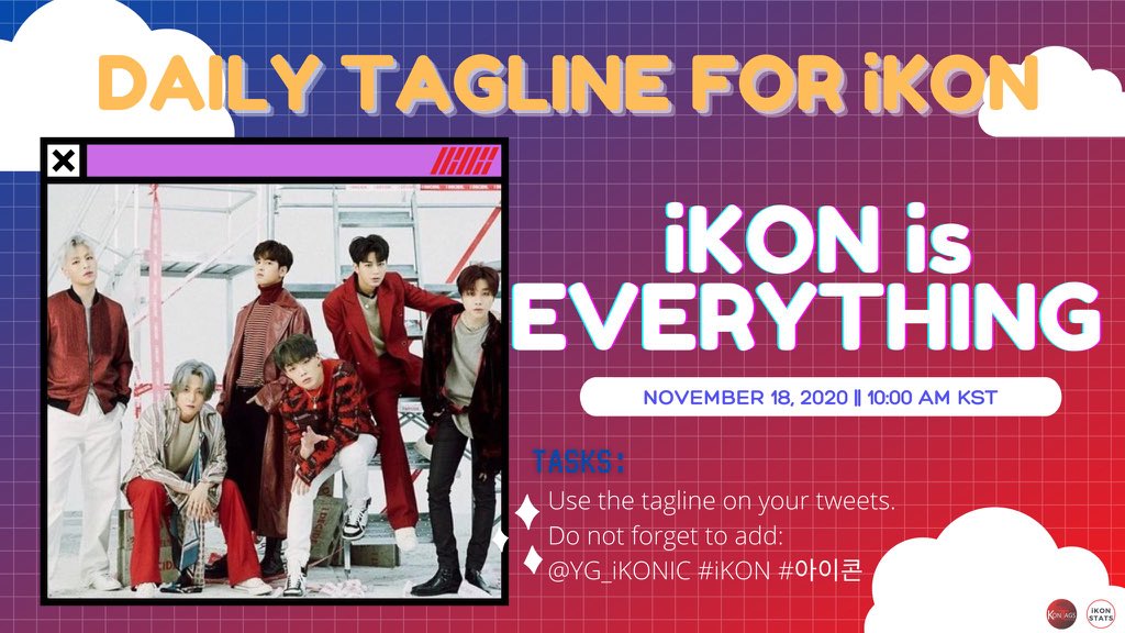 iKON_stats's tweet photo. 📢DAILY TAGLINE FOR #iKON!

Our tagline for the next days will be inspired with iKON songs. ☺️

Tagline: iKON is EVERYTHING"
Use it by 10:00AM KST | 2020.11.19

See you tomorrow, iKONICs!

Please, retweet to share.

@YG_iKONIC #아이콘 
[@KONtags x @iKON_stats] https://t.co/EnNGspxrTg