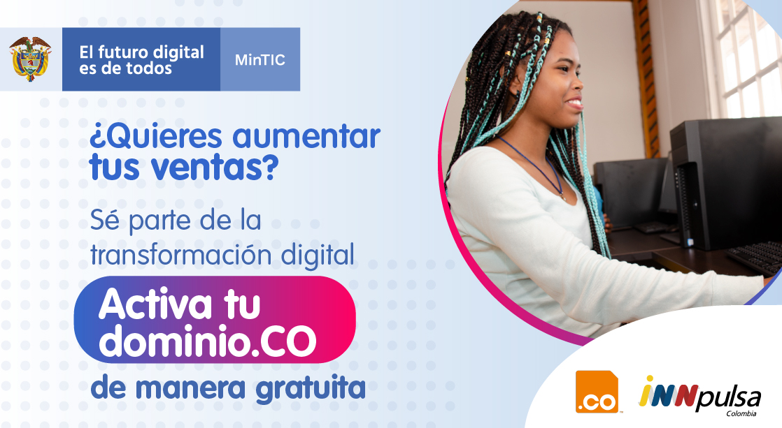 InnpulsaCol's tweet photo. Con #MiDominio.Co @InnpulsaCol y el @Ministerio_TIC  buscan fortalecer la presencia digital de los emprendedores en Colombia 🇨🇴.  

Entregaremos 1.000 dominios .co a emprendedores que aún no cuenten con una página web. 

Más información: 👉 https://t.co/JyPb8OznAA https://t.co/AP0d2MAFCn