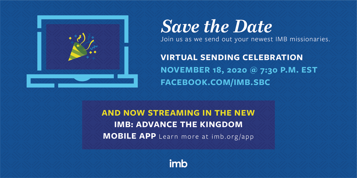 IMB_SBC's tweet photo. Today's the day! Save the date for the virtual Sending Celebration on Nov. 18, 7:30 p.m. EST. Join us in celebrating tonight! https://t.co/AXHRKYuu7w