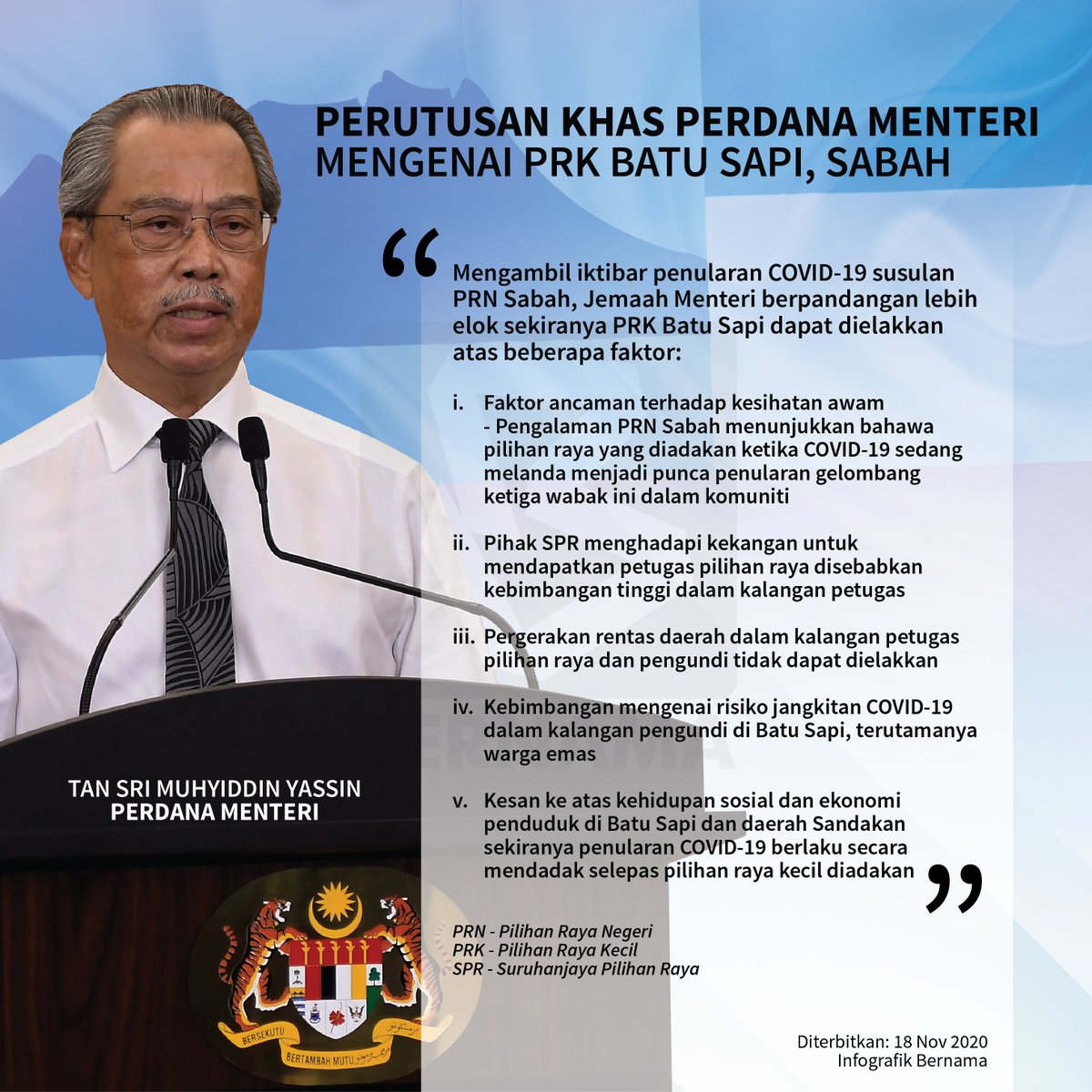 bernamadotcom's tweet photo. Perutusan khas Perdana Menteri @MuhyiddinYassin mengenai PRK Batu Sapi, Sabah 

#PRKBatuSapi #darurat 

[Infografik] https://t.co/JD5AW3NWWE