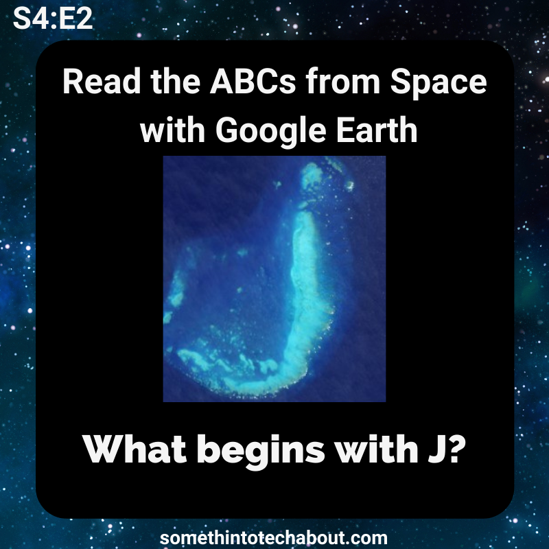 sttechabout's tweet image. Immerse your students into the learning experience by 🚀blasting into space to view landforms that form letters of the alphabet! Hear more by listening to our podcast, #GoogleEarth in the Classroom buff.ly/2IEXboj. #sttechabout #GoogleforEDU
