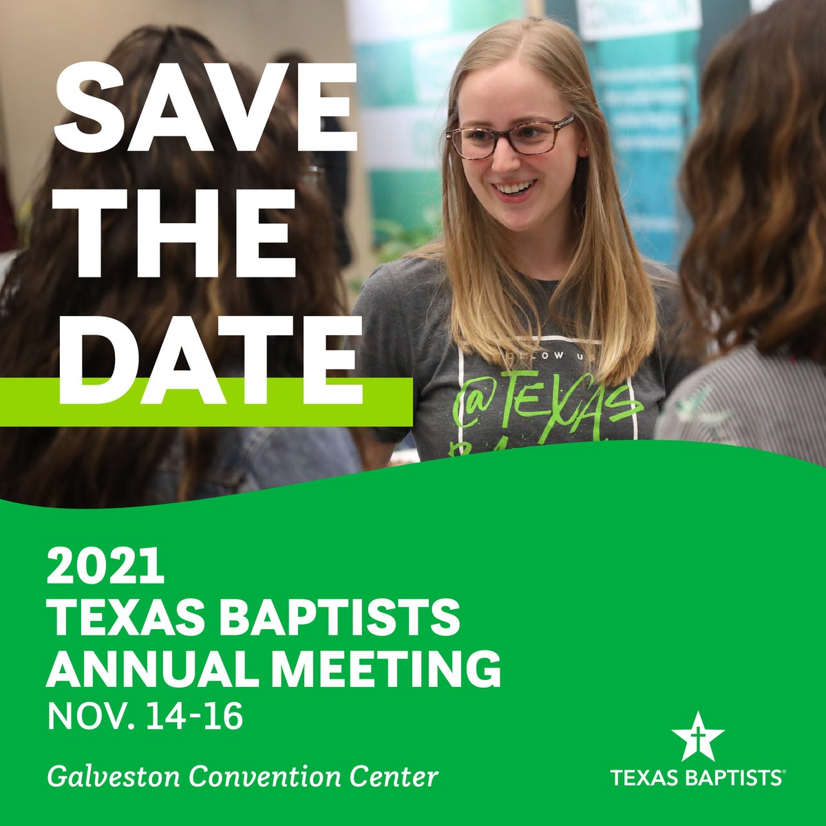 TexasBaptists's tweet photo. Mark your calendars! The 2021 Annual Meeting will take place in Galveston next Nov. 14-16, 2021. Come celebrate all God will do through Texas Baptists over this next year. We can't wait to see you there! #livecompelled https://t.co/tSIWjS8Yes