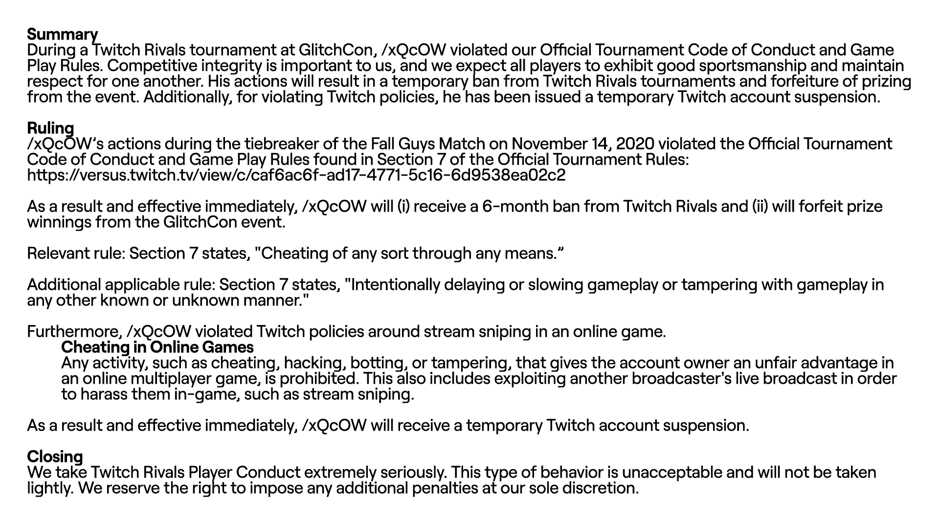 Twitch Rivals At Glitchcon Our Player Conduct Rules Were Violated We Require All Participants To Abide By The Same Rules In Order To Play In A Tournament As A Result Twitch Rivals At Glitchcon Our Player Conduct Rules Were Violated We Require All Participants To Abide By The Same Rules In Order To Play In A Tournament As A Result