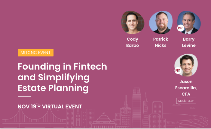 Got Kids? Got Parents? Do you have a plan for the largest financial transaction of your life?

Join us tomorrow: Estate Planning w/ <a href="/CodyBarbo/">Cody Barbo</a> of <a href="/trustandwill/">Trust & Will</a>, a #fintech making it easy to check this off your list ✅ 
mitcnc.org/events/foundin…

<a href="/mitcnc/">MIT Club of NorCal</a> <a href="/mitsandiego/">MIT Club of San Diego</a> <a href="/MITSloanAlumni/">MIT Sloan Alumni</a>