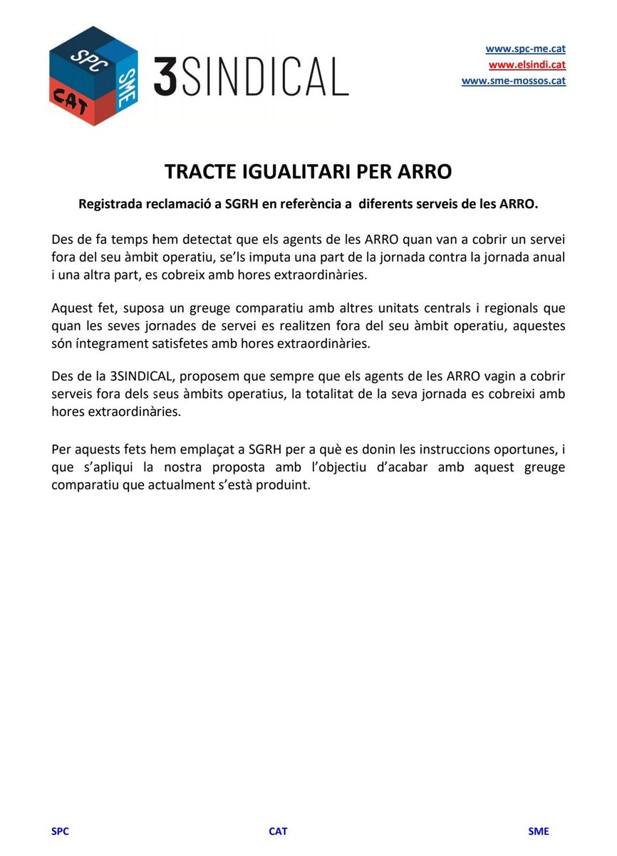 3SINDICAL's tweet photo. Demanem un tracte igualitari per l'ARRO!!! @smemossos @SPC_Mossos_PL @INFOCATME https://t.co/Qqc8nghAM4