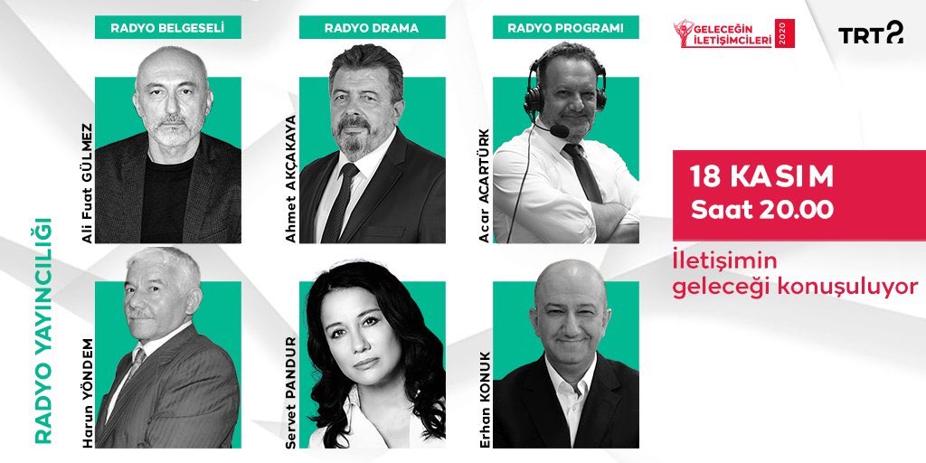 Geleceğin İletişimcileri’nde birbirinden seçkin isimler iletişimin geleceğini konuşuyor ve ''Radyo Yayıncılığı'' kategorisinde finalist eserleri açıklıyor...

📅  Bugün
🕗  20.00⁣
📺  <a href="/trt2tv/">TRT 2</a>  
<a href="/rdahmetakcakaya/">Ahmet AKÇAKAYA</a> @servetpandur <a href="/AliFuatGulmez/">Ali Fuat Gülmez</a> <a href="/AAcrtrk/">Acar Acartürk</a> <a href="/ErhanKonuk/">Erhan Konuk</a>