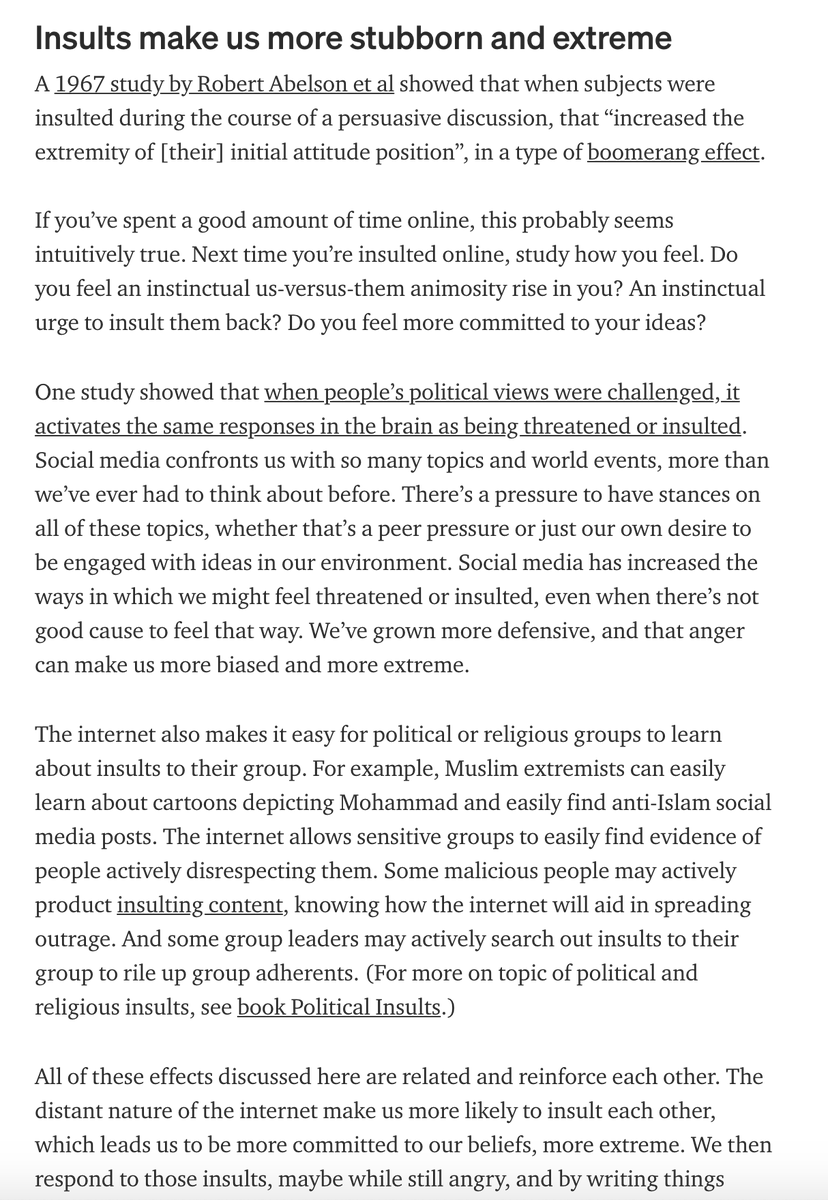Another psych study I reference which I haven't seen referenced before in context of social media effects is a 1967 Abelson one on how insults make people more likely to commit to their initial beliefs.