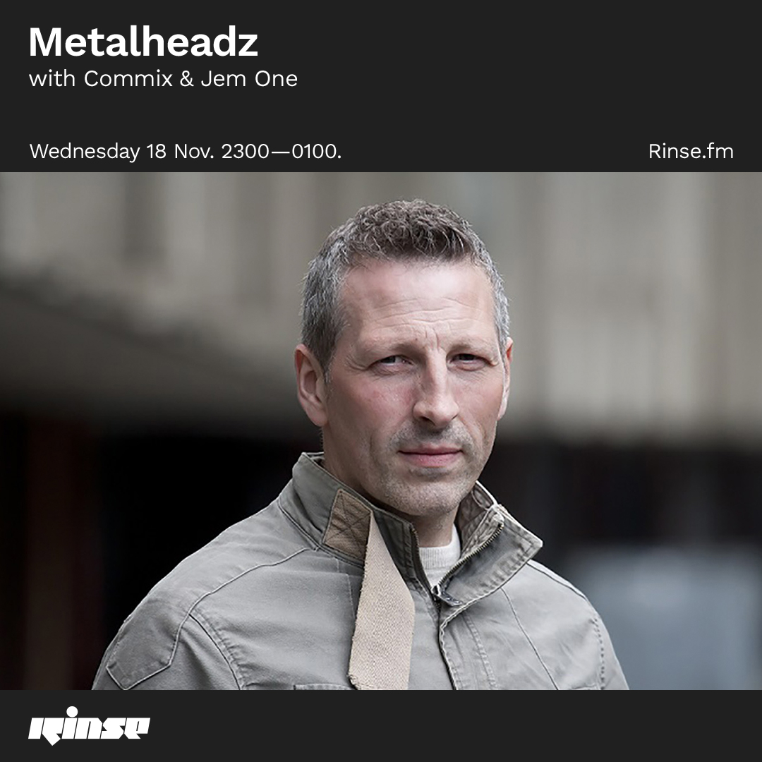 RinseFM's tweet photo. Up at 11PM is @metalheadzmusic with #Commix & #JemOne on https://t.co/Q0ed1kLtwe & 106.8FM
#RinseFM https://t.co/1pwRsRFMiV