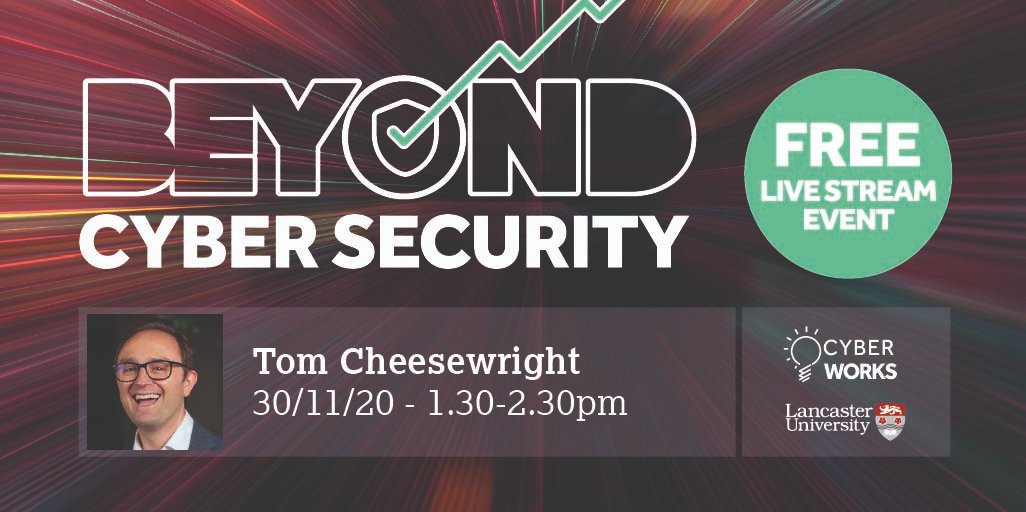 Great free #webinar from our friends at Lancs Uni CyberWorks, exploring how a #cybersecure business can open up new opportunities. First one features Tom Cheesewright! Check it out:
eventbrite.co.uk/e/beyond-cyber…