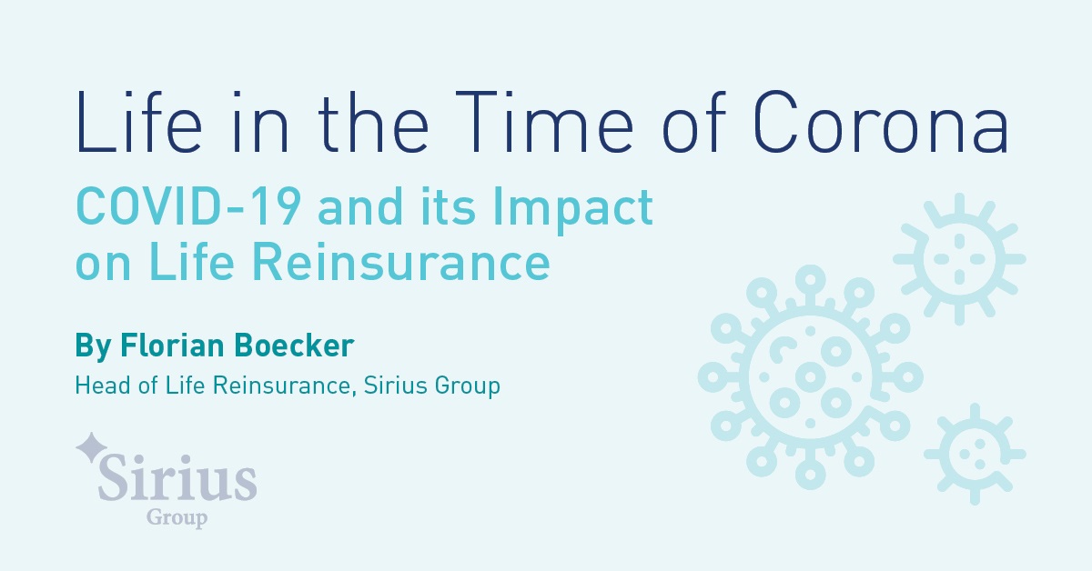Sirius Group is now @SiriusPointLtd (@siriusgroupltd) on Twitter photo Click here bit.ly/35pvt7K to read “Life in the Time of Corona – COVID-19 its impact on Life Reinsurance” - authored by Florian Boecker, <a href="/SiriusGroupLtd/">Sirius Group is now @SiriusPointLtd</a> Group Head of Life Reinsurance #COVID19 #siriusgroupltd #Reinsurance Click here bit.ly/35pvt7K to read “Life in the Time of Corona – COVID-19 its impact on Life Reinsurance” - authored by Florian Boecker, <a href="/SiriusGroupLtd/">Sirius Group is now @SiriusPointLtd</a> Group Head of Life Reinsurance #COVID19 #siriusgroupltd #Reinsurance