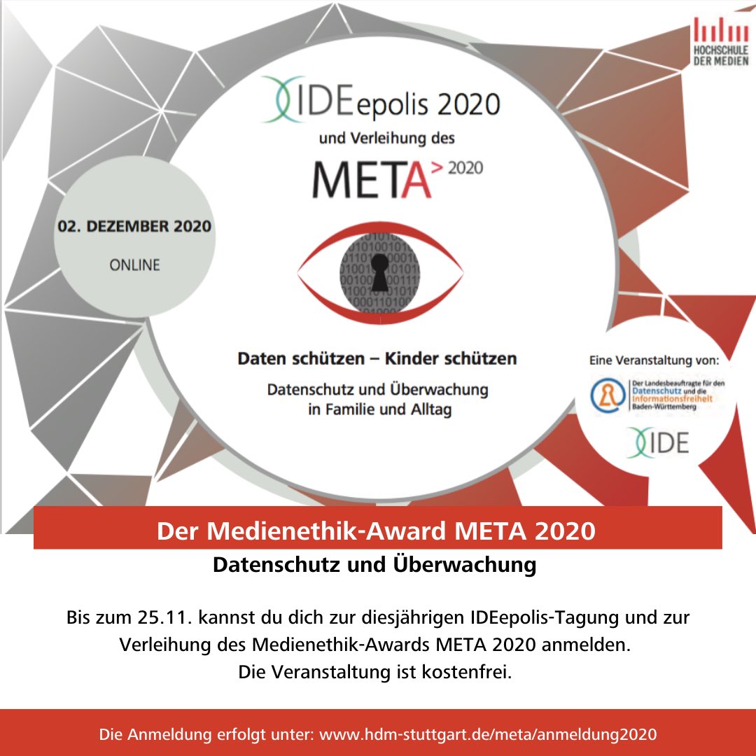 horads's tweet photo. Am 02.12. wird der Medienethik-Award META 2020 zum Thema „Datenschutz und Überwachung“ verliehen. Die Verleihung findet virtuell im Rahmen der IDEepolis-Tagung (@DigitaleEthik) statt. Die Anmeldung erfolgt bis zum 25.11. unter: https://t.co/C9xCP6UWd8 #META2020 #Medienethik https://t.co/NS7haJ0QgH