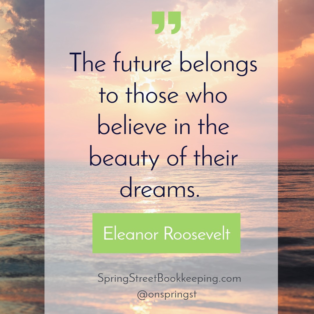 onspringst's tweet photo. #wednesdaymotivation #smallbusinessowner #smallbusinessadvice #smallbusinessaccounting #youcandothis #spreadsunshine #quotes #eleanorroosevelt https://t.co/2hBoLv6Xp1