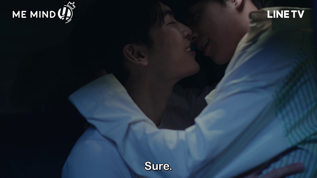 Then comes another verbal sexual innuendo, reference and pun: while No doesn’t want what Champ offers him (a drink), Type very much wants what Tharn wants to give him ().