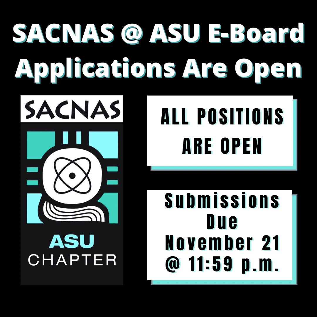 sacnasasu's tweet photo. Greetings! SACNAS at ASU chapter has their applications for E-Board available and all positions are open! https://t.co/YR6VERdSC0