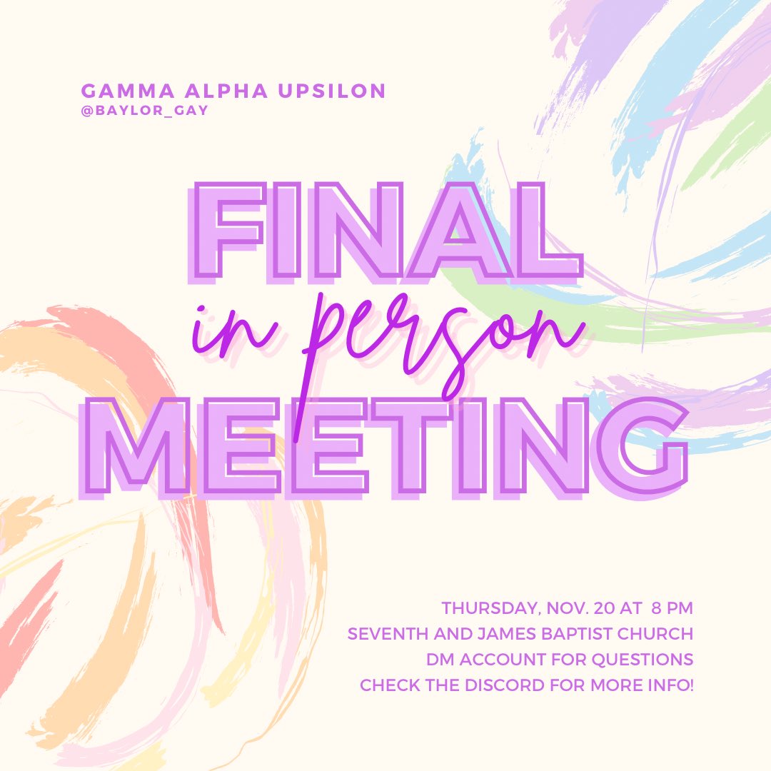 baylor_gay's tweet image. FINAL IN PERSON MEETING TOMORROW!!!
thursday at seventh and james baptist church at 8 pm 
please bring mask and bring a friend!!
social distancing will be enforced. 
CHECK ANNOUNCEMENTS ON THE DISCORD!! 
#bubearsforall 💫🌈💜
