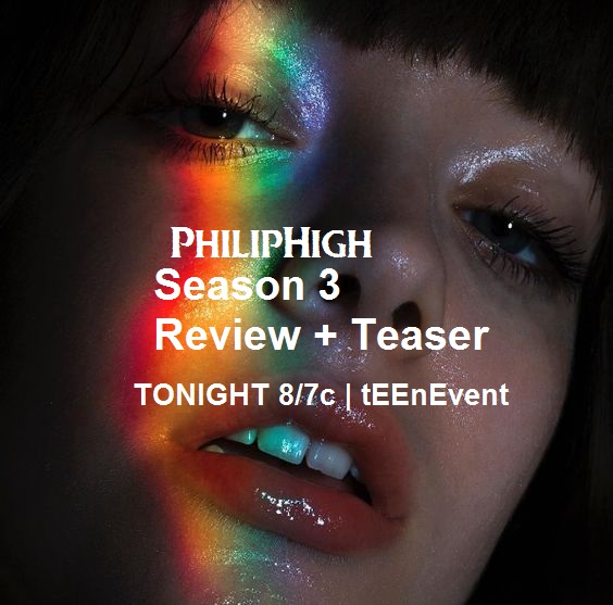 PhilipAndBrain's tweet photo. TONIGHT catch the #PhilipHigh Season 3 review + teaser showing at the #tEEnEvent 8/7c! https://t.co/pxqXf2RB5P