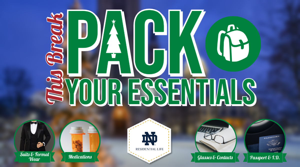 Don't forget your important items before you head home for break!