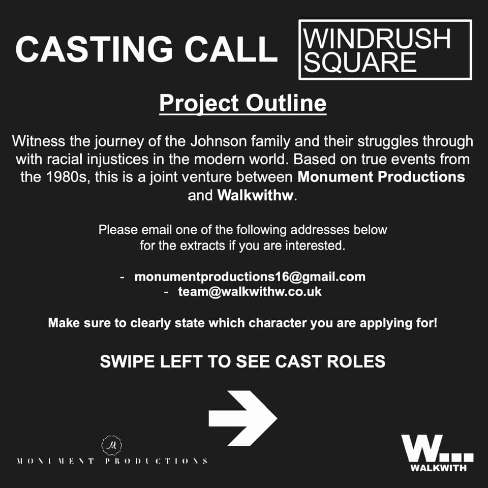 Monument_Prod's tweet photo. We have revamped our Windrush Square script and brought it into the modern day! We are NOW casting for our web series after partnering with @walkwithw ! Please apply if you see yourself fitting these roles and share! 💫 https://t.co/cwsdU05u1j