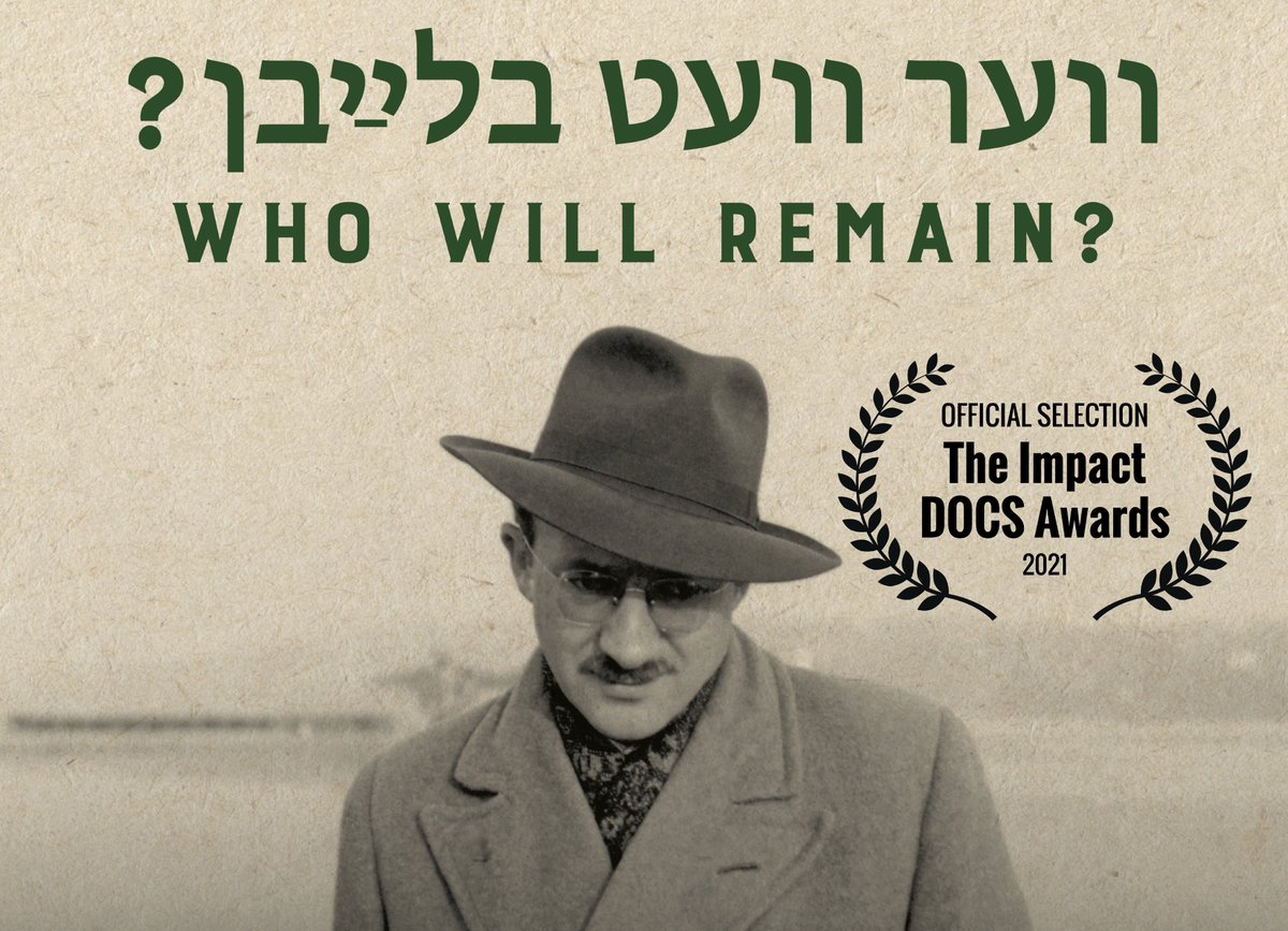 We are very excited to announce our official selection for the 2021 Impact DOCS Awards! 
#VerVetBlaybn? #װערװעטבלײַבן #WhoWillRemainFilm #AvromSutzkever #filmfestival #Documentaryfilm